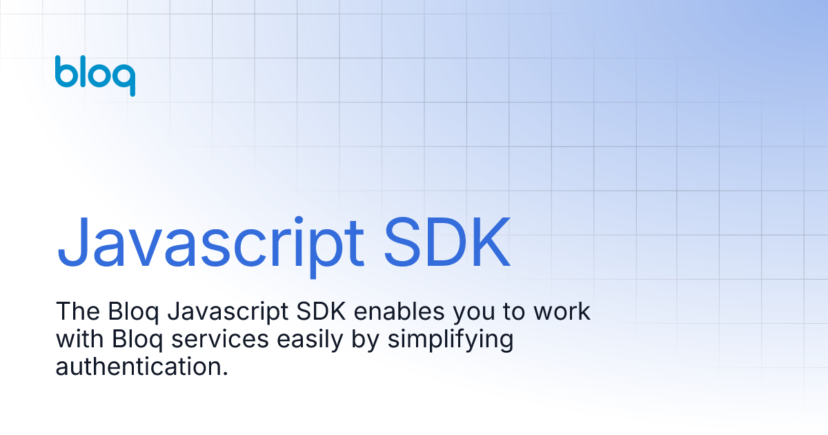 Javascript SDK | Bloq Documentation